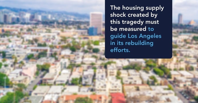 Los Angeles May Have Lost Two Years Worth of New Housing Supply to Recent Wildfires